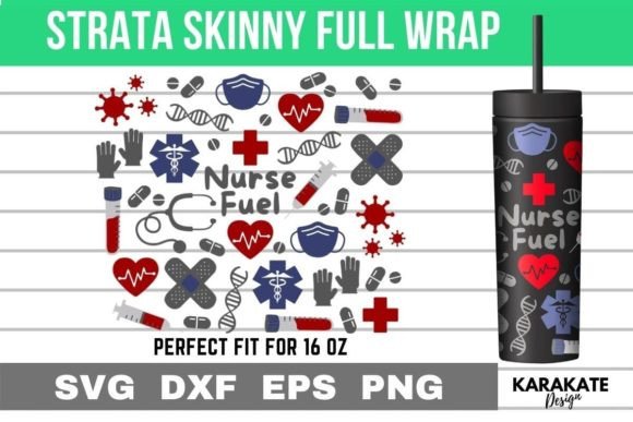 Nurse Fuel SVG Graphics for Crafts
