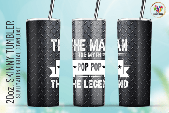 Pop Pop Man Myth Legend 20s Tumbler Wrap: Graphics & Print Templates